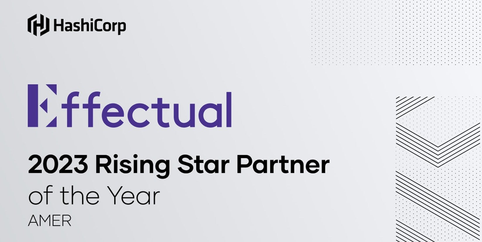 Effectual Recognized as HashiCorp Rising Star Partner of the Year 