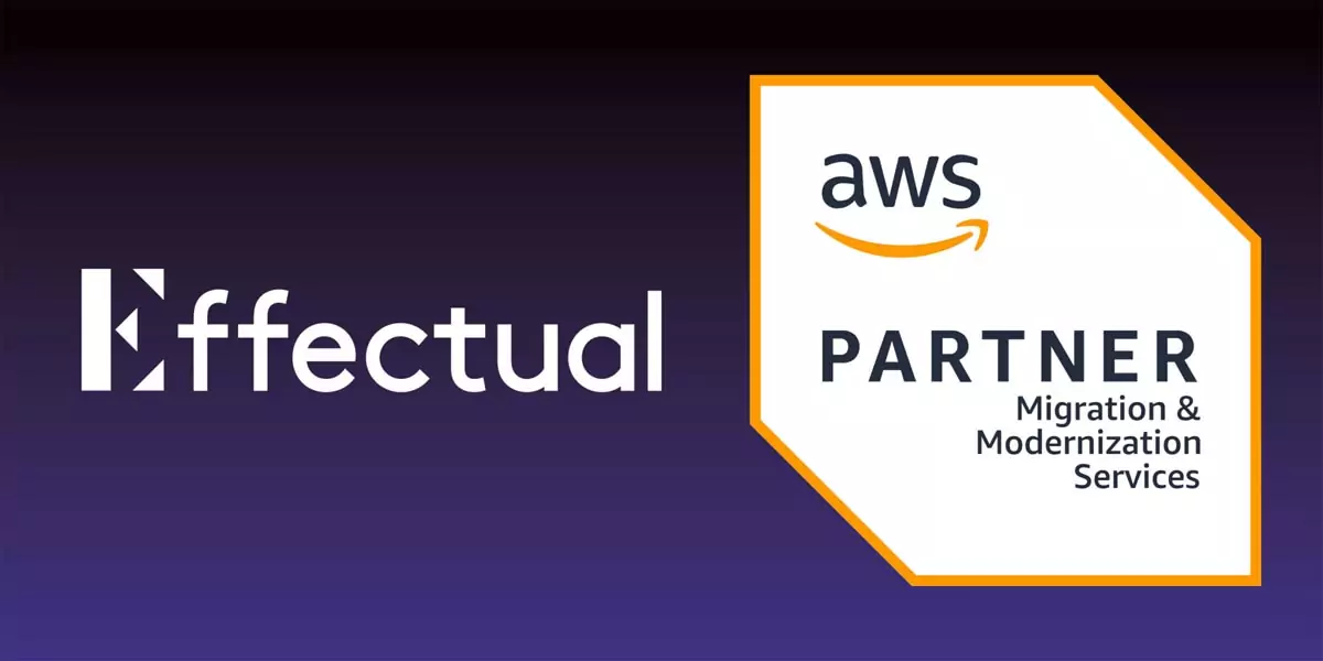 Effectual Achieves AWS Migration Competency Status